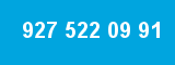 927 522 09 91